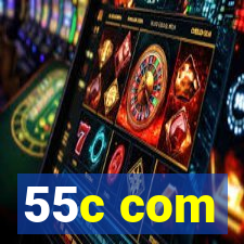 55c com